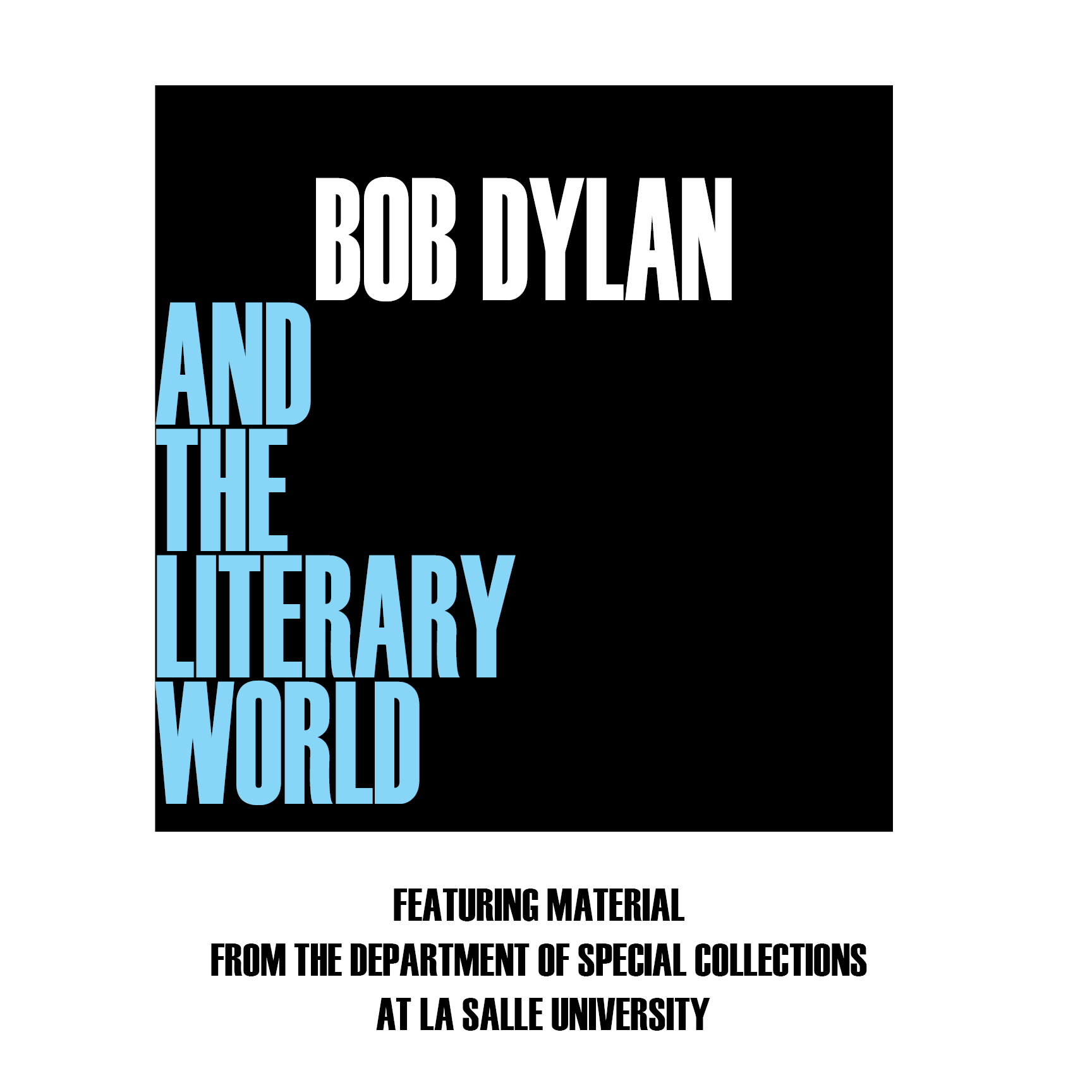 Bob Dylan and the Literary World
