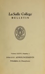 La Salle College Bulletin: Announcements 1954-1955 by La Salle University