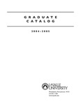 La Salle University Graduate Catalog 2004-2005 by La Salle University