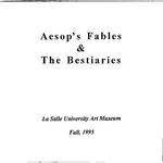 Aesop's Fables and The Bestiaries by La Salle University Art Museum