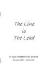 The Line is the Lead by La Salle University Art Museum and Caroline Wistar