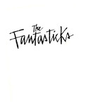 The Fantasticks by La Salle College